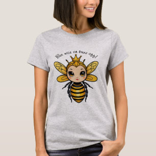 Camiseta Abelhas Ou Buzz Fora - Abelha Rainha