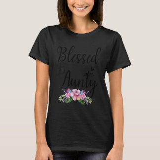 Camiseta Abençoada, Chamada Tia Floral, Mães Da