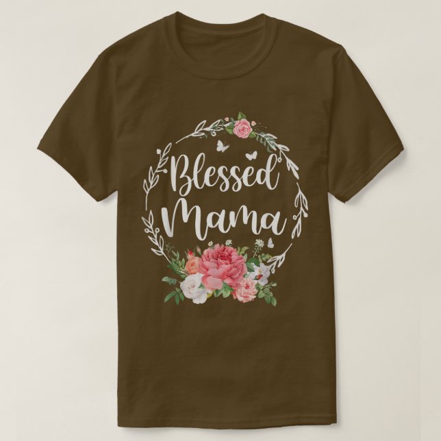 Camiseta Abençoada Mãe Engraçada Presente Floral Para Mamãe (Frente do Design)
