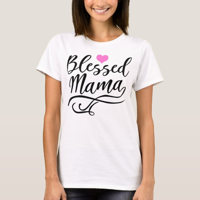 Camiseta Abençoada mãe, texto preto (Frente)