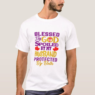 Camiseta Abençoada por Deus Mimada pelo Marido Esposa Cri
