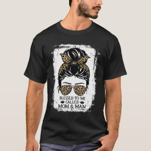 Camiseta Abençoada Por Ser Chamada Mãe E Mam Mensageira Leo