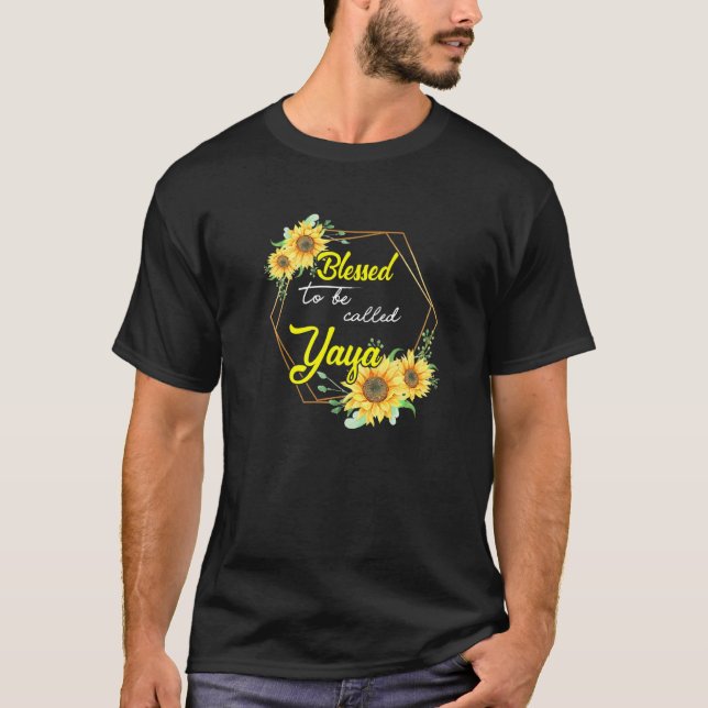 Camiseta Abençoada Seja Chamada Yaya Sunflower Yaya Mães d (Frente)