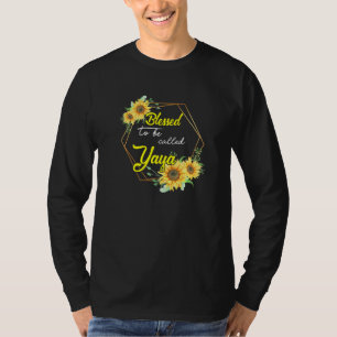 Camiseta Abençoada Seja Chamada Yaya Sunflower Yaya Mães d