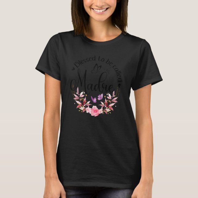 Camiseta Abençoadas Sejam Chamadas Madre De Gran De Decoraç (Frente)