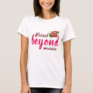 Camiseta Abençoado além da medida