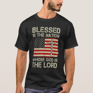 Camiseta Abençoado É A Nação Cujo Deus É O Senhor Americano
