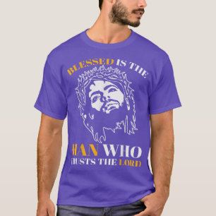 Camiseta Abençoado é o homem que confia no Senhor Jesus Deu