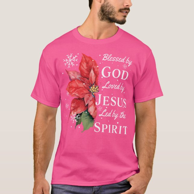 Camiseta Abençoado Por Deus - Amado Por Jesus Poinsett De N (Frente)