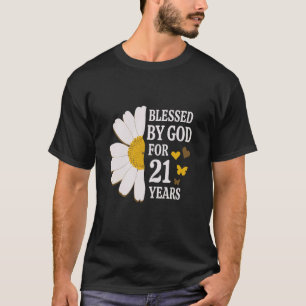 Camiseta Abençoado Por Deus Por 21 Anos Aniversário de 21 a