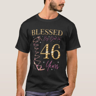 Camiseta Abençoado Por Deus Por 46 Anos De Idade 46ª Parte