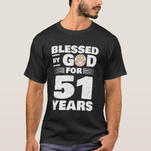 Camiseta Abençoado Por Deus Por 51 Anos - Aniversário De 51