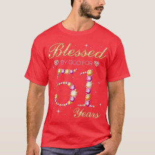 Camiseta Abençoado Por Deus Por 51 Anos De Idade, Parte De