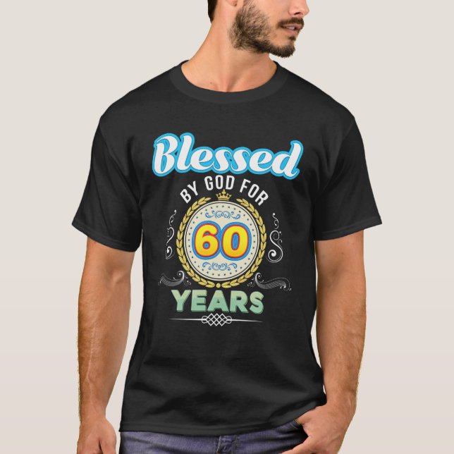 Camiseta Abençoado Por Deus Por 60 Anos 60 Décimo Aniversár (Frente)