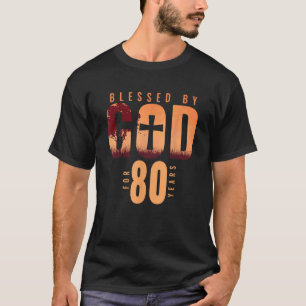 Camiseta Abençoado Por Deus Por 80 Anos De Religião De Aniv