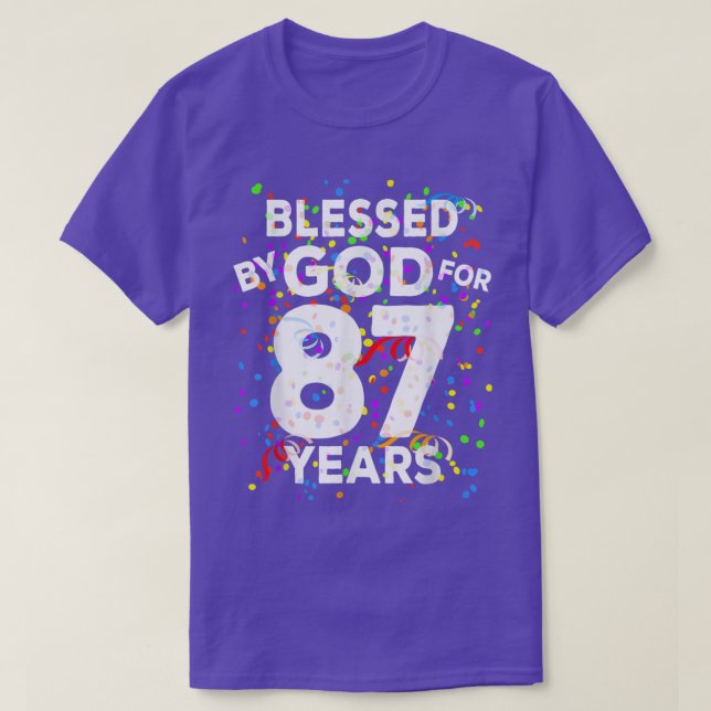 Camiseta Abençoado por Deus Por 87 Anos Feliz 87º Aniversár (Frente do Design)