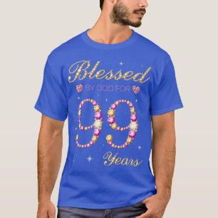 Camiseta Abençoado Por Deus Por 99 Anos De Idade 99ª Parte