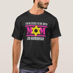Camiseta Abençoado Por Estar Com A Mãe Em Hanukkah Judeu Fa