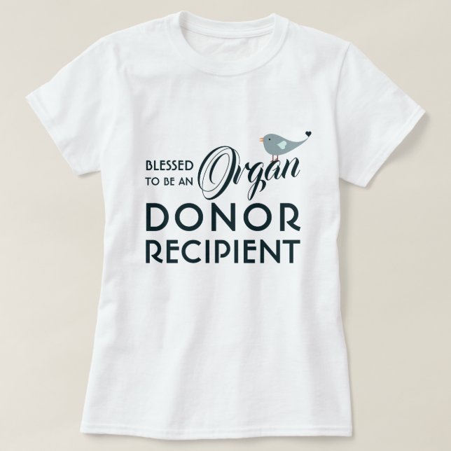 Camiseta Abençoado Por Ser Branco De Doador De Órgãos (Frente do Design)