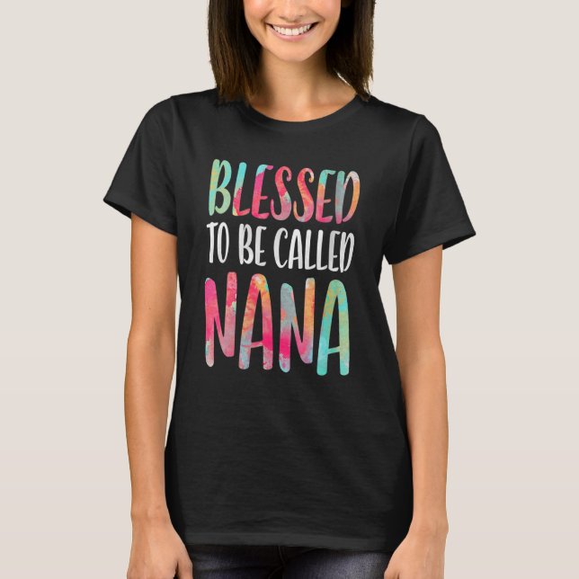 Camiseta Abençoado Por Ser Chamado Dia de as mães Da Nana (Frente)