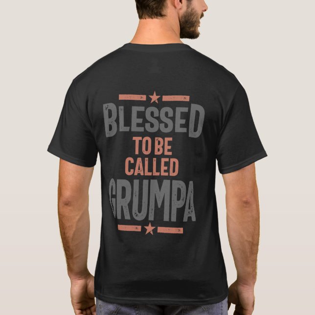 Camiseta Abençoado Seja Chamado Grumpa | Avô (Verso)