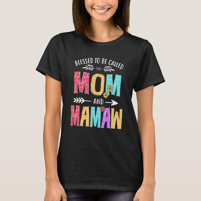 Camiseta Abençoado Seja Chamado Mãe E Avó Mamã Mãe (Frente)