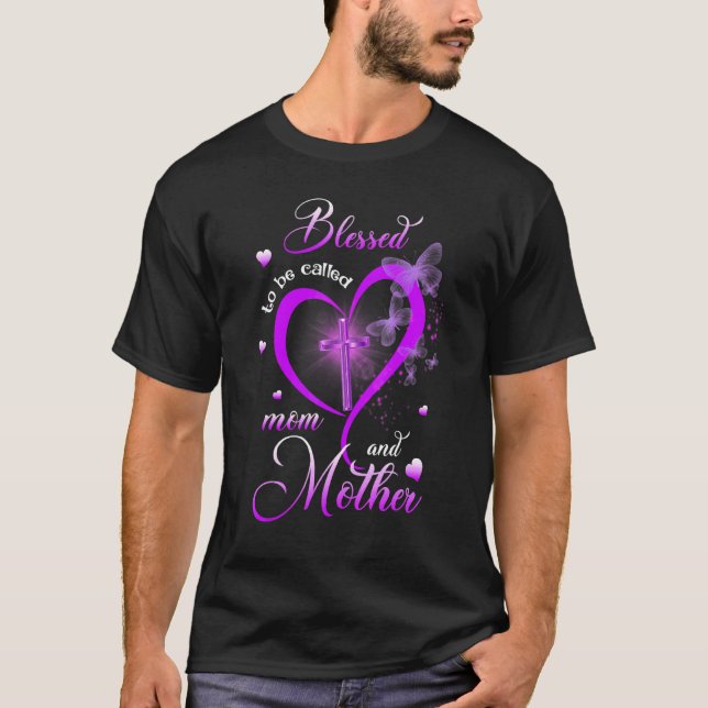 Camiseta Abençoado Seja Chamado Mãe E Dia de as mães Mãe (Frente)