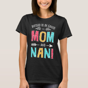 Camiseta Abençoado Seja Chamado Mãe E Dia de as mães Nani