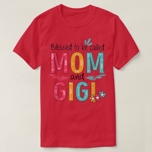 Camiseta Abençoado Seja Chamado Mãe E Gigi Avó Floral M (Frente do Design)