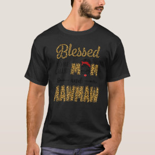 Camiseta Abençoado Seja Chamado Mãe E Mãe Leopardo Mawmaw