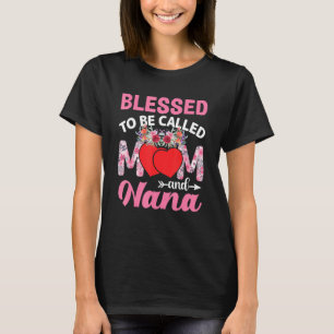 Camiseta Abençoado Seja Chamado Mãe E Nana Dia de as mães N
