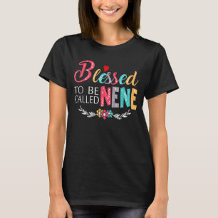 Camiseta Abençoado Seja Chamado Mãe E Nene Engraçado Nene