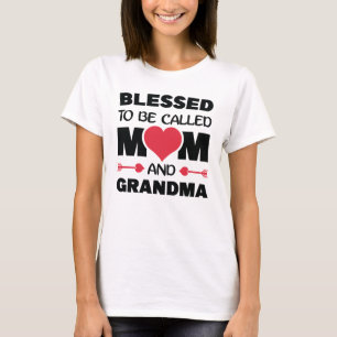 Camiseta Abençoado Seja Chamado Mãe E Vovó Mães Engraçadas