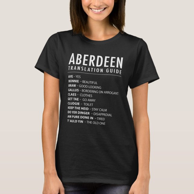 Camiseta Aberdeen Scottish Slang Translation Guide & Scotla (Frente)