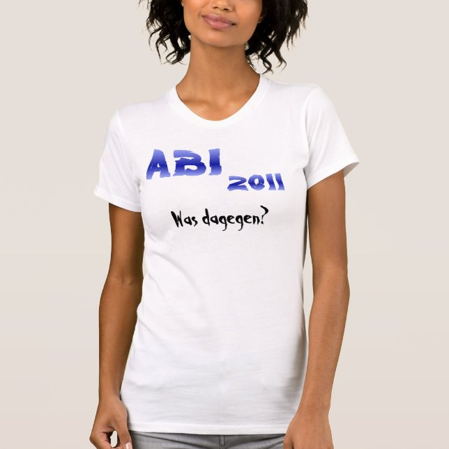 Camiseta ABI 2011! O Dagegen? (Frente)