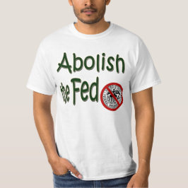 Camiseta Abolir o Fed www.the912project.com