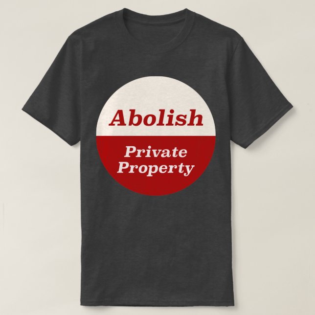 Camiseta Abolir Propriedade Privada5 (Frente do Design)