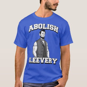 Camiseta Abolish Sleeach engraçado Abraham Lincoln