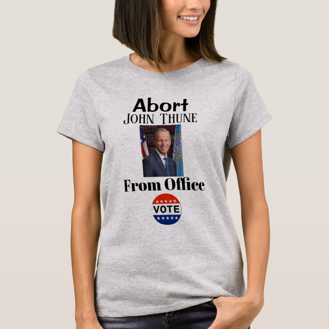 Camiseta Abortar John Thune T-Shirt (Frente)