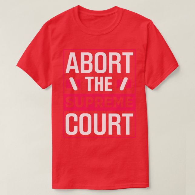 Camiseta Abortar o Supremo Tribunal (Frente do Design)