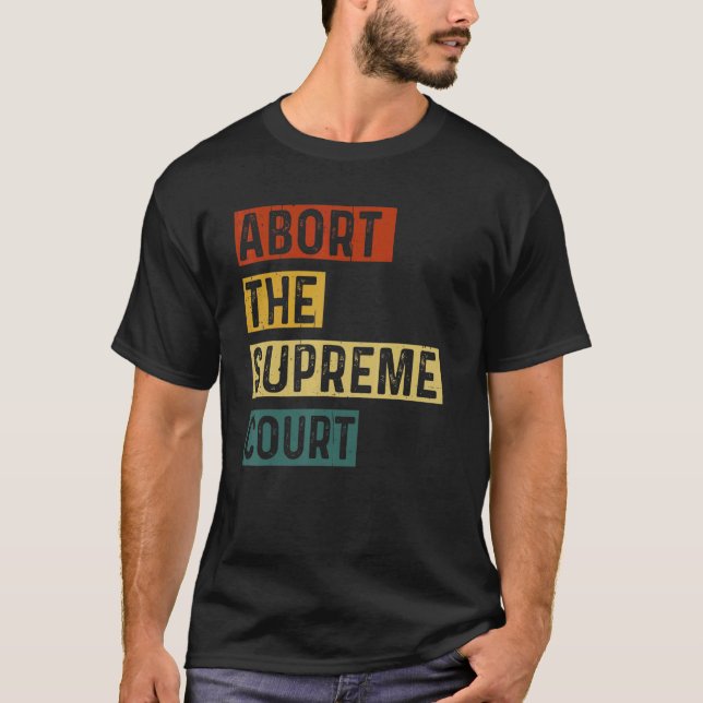 Camiseta Abortar o Supremo Tribunal (Frente)