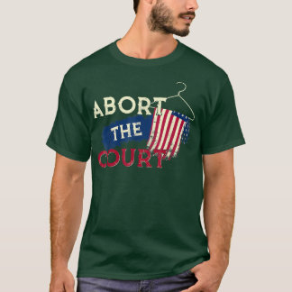 Camiseta Abortar o Tribunal de Direitos Reprodutivos Fecho 