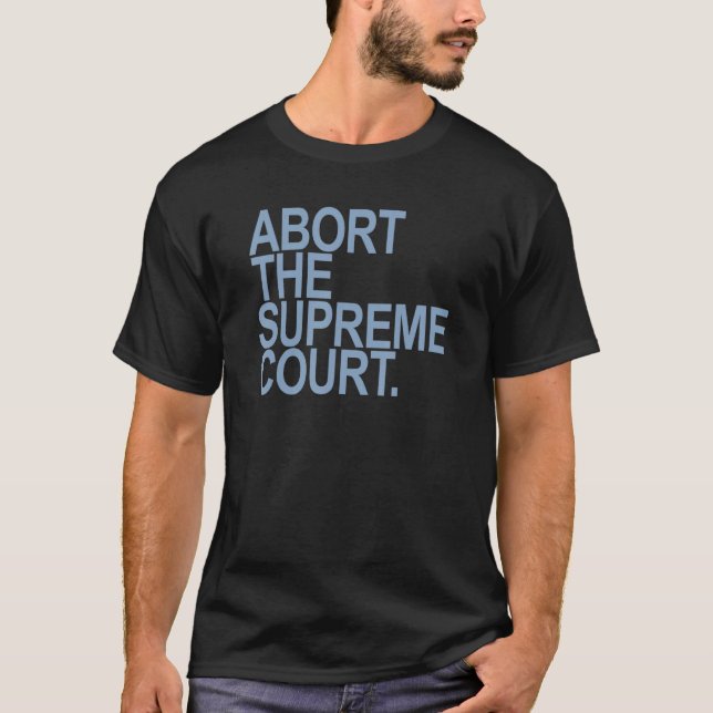 Camiseta Abortar o Tribunal Supremo Azul (Frente)