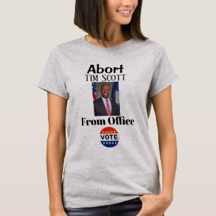 Camiseta Abortar Tim Scott T-Shirt