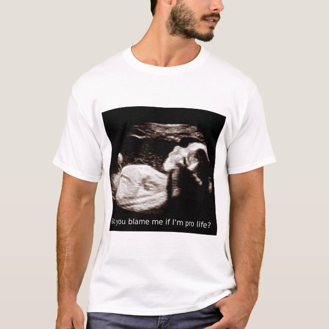 Camiseta Aborto do ultra-som: Responsabilize-me se eu sou (Frente)
