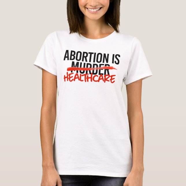 Camiseta Aborto é assistência médica (Frente)