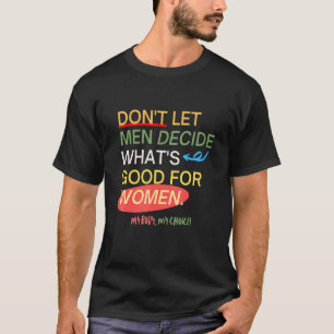 Camiseta Aborto é assistência médica Meu corpo Minha escolh