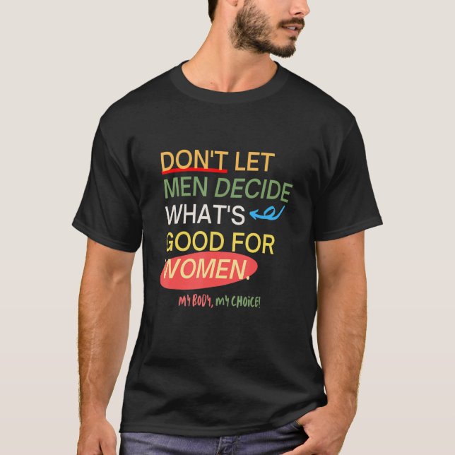 Camiseta Aborto é assistência médica Meu corpo Minha escolh (Frente)