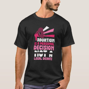 Camiseta Aborto é uma decisão pessoal O Aborto 1