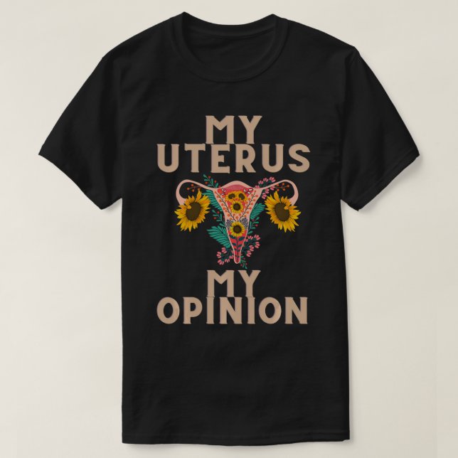 Camiseta Aborto Mulheres Direitos Meu útero Meu Gráfico de  (Frente do Design)